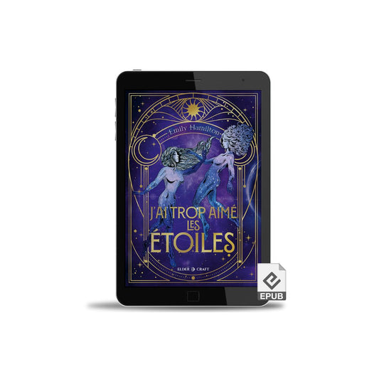 ROMAN : [ePub] J'ai trop aimé les étoiles
