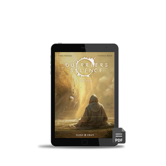 {NUM}  LES GUERRIERS DU SILENCE : L'univers