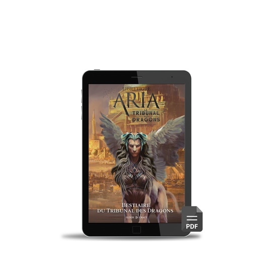 {NUM} ARIA : Bestiaire du Tribunal des Dragons